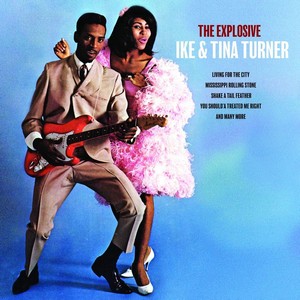 Ike & Tina Turner - The Explosive (Vinyl)