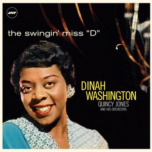 Dinah Washington - The Swingin' Miss "D" (Vinyl)