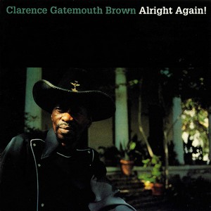 Clarence Gatemouth Brown Alright Again! (Vinyl)