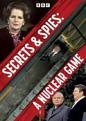 Secrets and Spies: A Nuclear Game