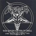 Venom - Seven Gates Of Hell  The (The Singles 1980-1985)