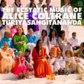 Alice Coltrane - The Ecstatic Music Of Turiya Sangitananda (Vinyl)