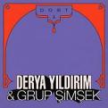 Derya Yildirim & Grup Simsek - Dost 1 (Vinyl)
