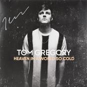 Tom Gregory - Heaven In A World So Cold (Autographed) (Vinyl)