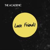 The Academic - Loose Friends (Vinyl)