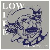 Low Life - Catholic Guilt / Dream Machine Remix (Vinyl)