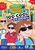 Horrid Henry: Too Cool for School