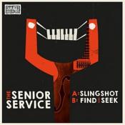 Senior Service - Slingshot / Find And Seek (Vinyl)